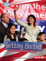 Getting elected : a look at running for office