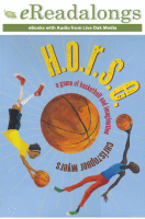 H.O.R.S.E : a game of basketball and imagination.