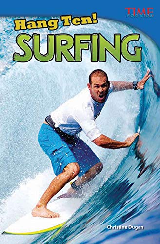 Hang ten : surfing.