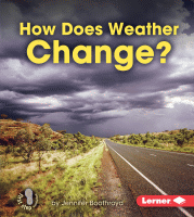 How does weather change