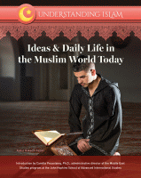 Ideas & daily life in the Muslim world today