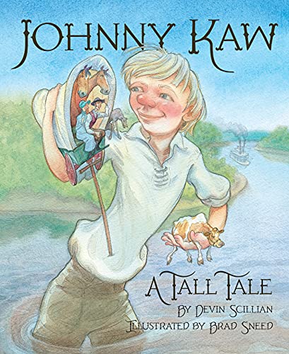 Johnny Kaw : a tall tale