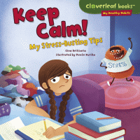 Keep calm : my stress-busting tips.