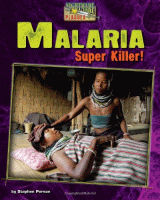 Malaria : super killer!