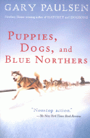 Puppies, dogs, and blue northers : reflections on being raised by a pack of sled dogs.