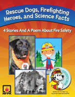 Rescue dogs, firefighting heroes, and science facts : 4 stories and a poem about fire safety.