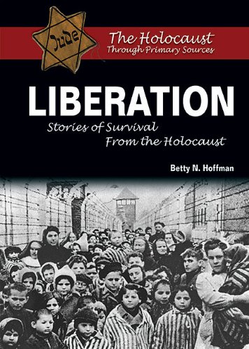 Liberation : Stories of survival from the Holocaust