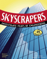 Skyscrapers : investigate feats of engineering.