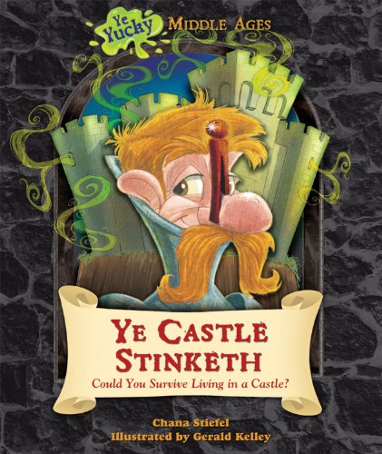 Ye castle stinketh-- could you survive l