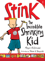 Stink : the incredible shrinking kid.