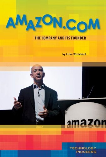 Amazon.com-- the company and its founder