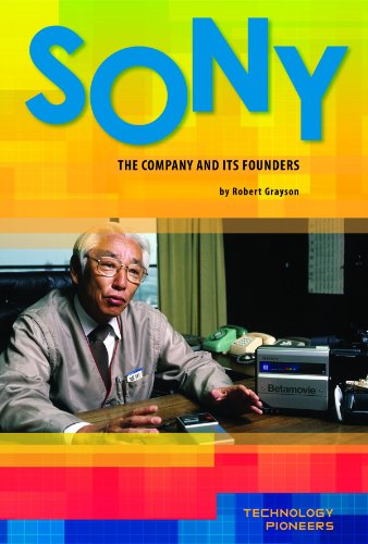 Sony-- the company and its founders