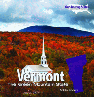 Vermont : the Green Mountain State