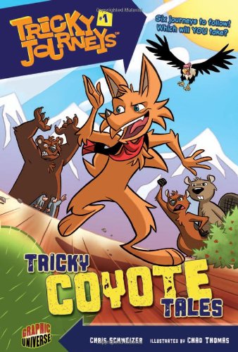 Tricky journeys. #1 Tricky Coyote Tales