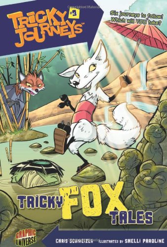 Tricky journeys. #3 Tricky Fox Tales