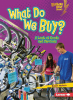 What do we buy? : a look at goods and services