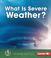 What is severe weather?