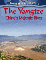 The Yangtze : China's majestic river.