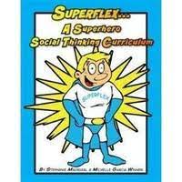 Superflex- A Superhero Social Thinking Curriculum Book Set with CD