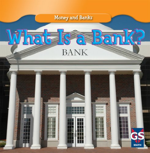 What Is A Bank?