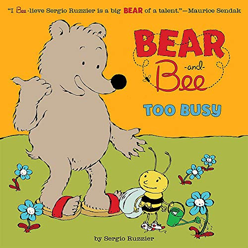 Bear and Bee-- too busy