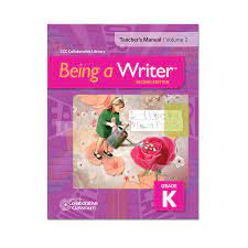 Being a Writer, Grade K Curriculum