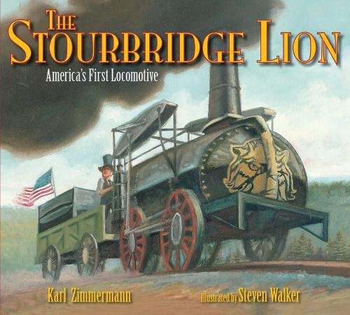 The Stourbridge Lion-- America's first l