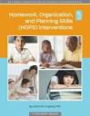 Homework, organization, and planning skills (HOPS) interventions   : a treatment manual