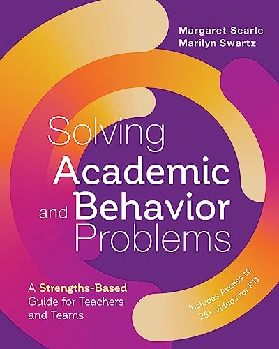 Solving academic and behavior problems   : a strengths-based guide for teachers and teams