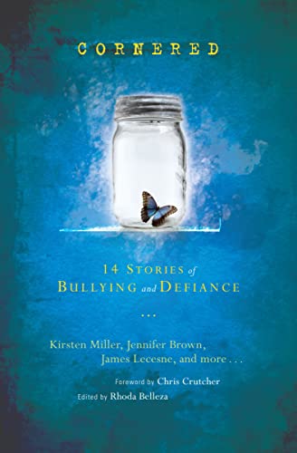 Cornered-- 14 stories of bullying and defiance