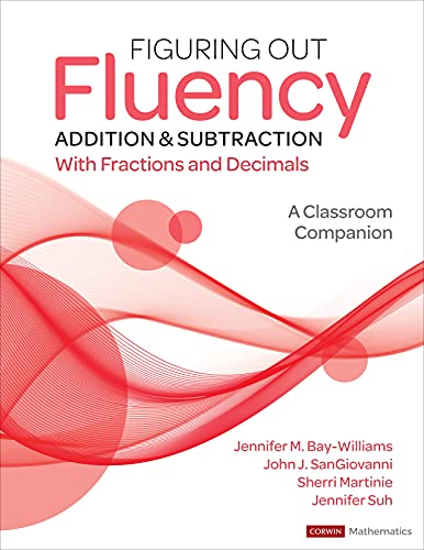 Figuring out fluency -- addition and subtraction with fractions and decimals   : a classroom companion