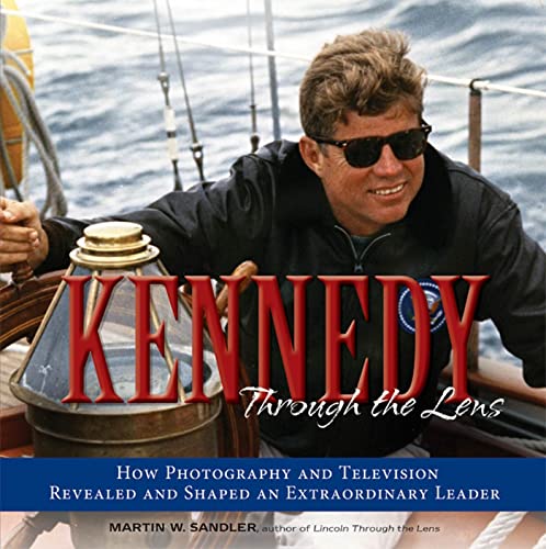 Kennedy through the lens-- how photograp