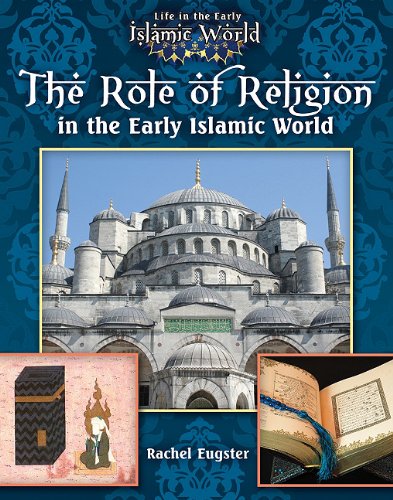 The role of religion in the early Islami