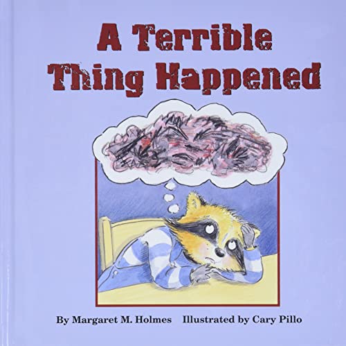 A terrible thing happened