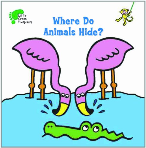 Where do animals hide