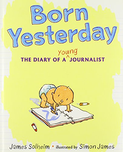 Born yesterday-- the diary of a young jo