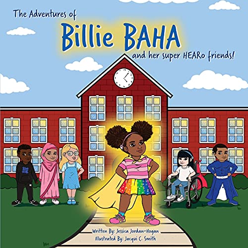 Adventures of Billie Baha and Her Super HEARo Friends