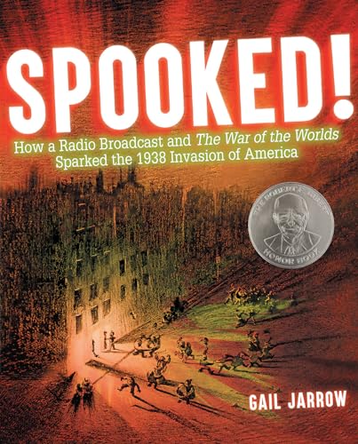 Spooked : how a radio broadcast and the war of the worlds sparked the 1938 invasion of America.