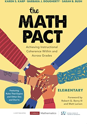The Math Pact, Elementary : Achieving Instructional Coherence Within and Across Grades.
