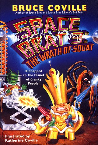 Space Brat 3  : the wrath of Squat