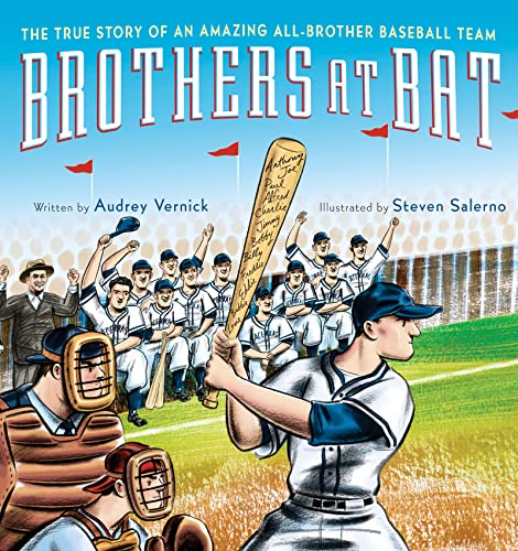 Brothers at Bat : The True Story of an Amazing All-Brother Baseball Team.