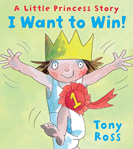 I Want to Win!-- A Little Princess Story