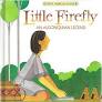 Little Firefly  : An Algonquian Legend