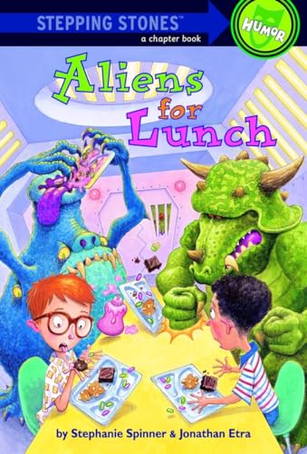 Aliens for lunch : Stepping Stones Chapter Books:
