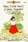 Sing, little sack! = canta, saquito! : a folktale from Puerto Rico