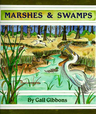 Marshes and Swamps