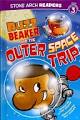 Buzz beaker and the outer space trip
