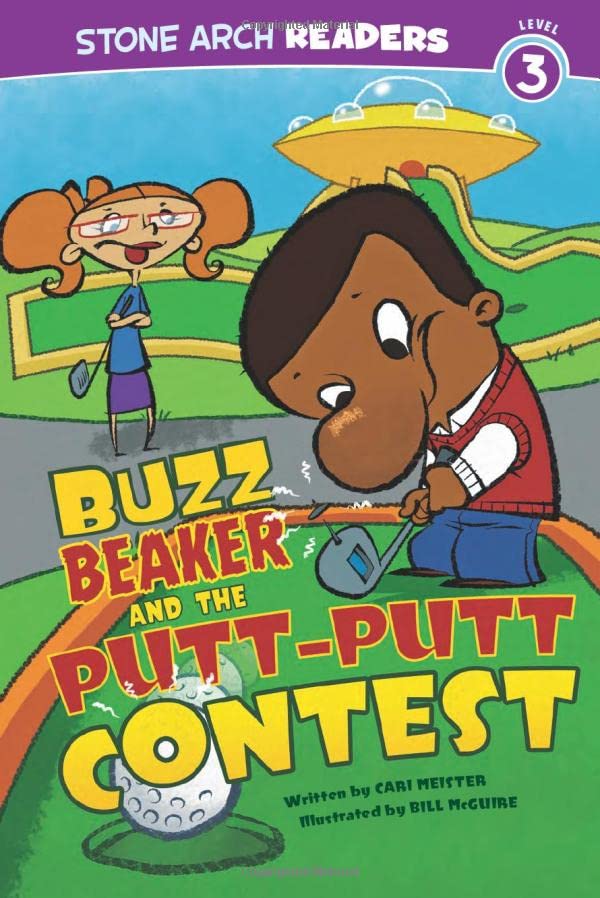 Buzz beaker and the putt-putt contest