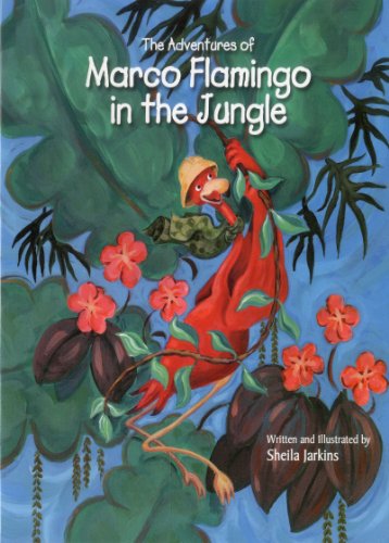 The Adventures of Marco Flamingo in the Jungle