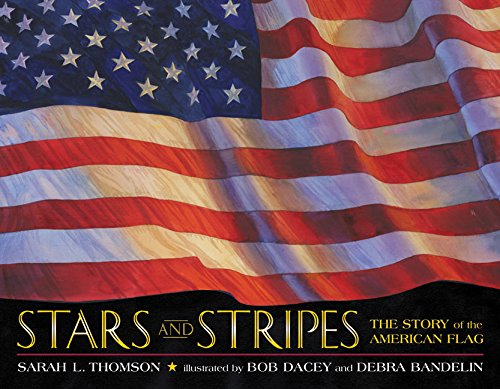 Stars and stripes  : the story of the American flag